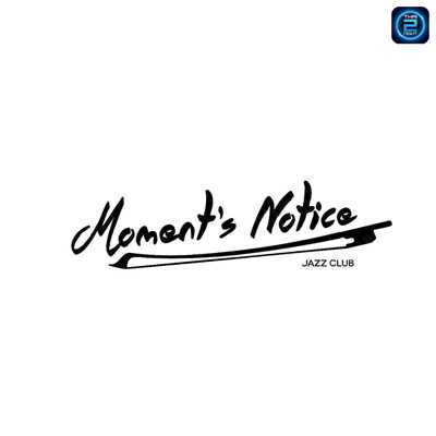 Moment's Notice Jazz Club (Moment's Notice Jazz Club) : Chiang Mai (เชียงใหม่)