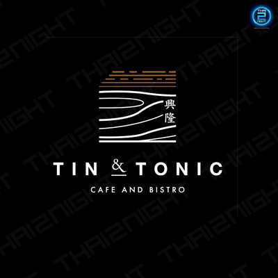 Tin & Tonic Cafe and Bistro : ภูเก็ต