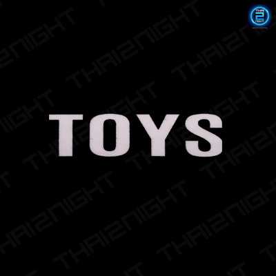 TOYS BAR : Bangkok