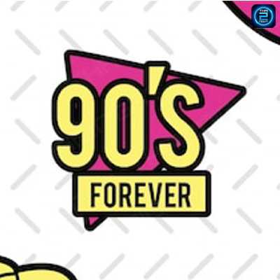 90's Forever (90's Forever) : นนทบุรี (Nonthaburi)