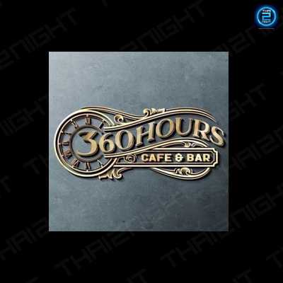 360 Hours Cafe & Bar : กรุงเทพมหานคร