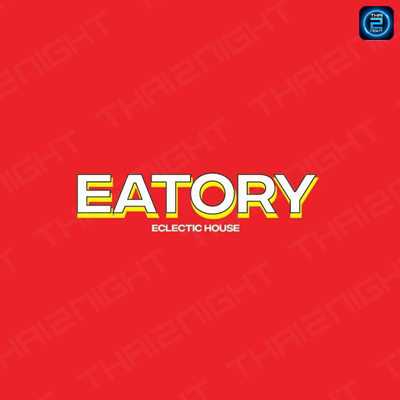 Eatory (Eatory) : พระนครศรีอยุธยา (Phra Nakhon Si Ayutthaya)