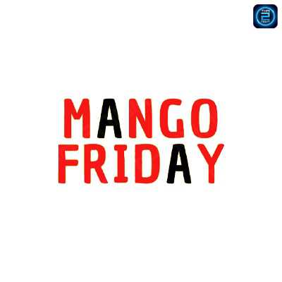 Mango Friday by SilverBar (Mango Friday by SilverBar) : Khon Kaen (ขอนแก่น)
