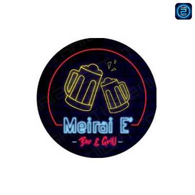 MeiRai E' : กรุงเทพมหานคร