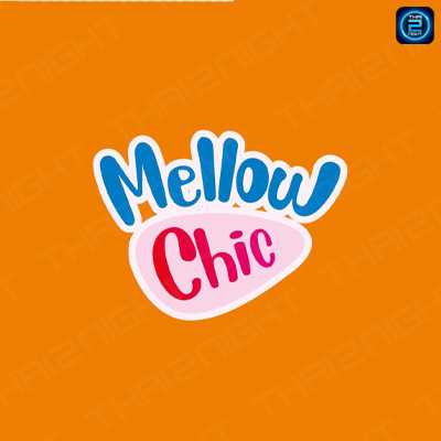 Mellow Chic : กรุงเทพมหานคร