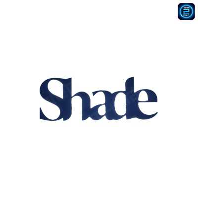 SHADE BAR : Khon Kaen