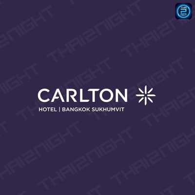 Carlton Hotel Bangkok Sukhumvit : กรุงเทพมหานคร