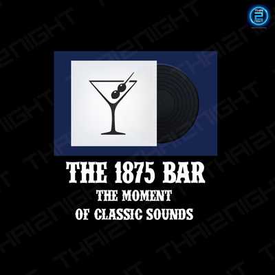 The 1875 BAR (The 1875 BAR) : Chiang Rai (เชียงราย)