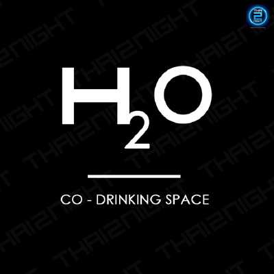 H2o I Co-Drinking Space : ฉะเชิงเทรา