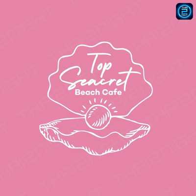 Top Seacret Beach Cafe (Top Seacret Beach Cafe) : ประจวบคีรีขันธ์ (Prachuap Khiri Khan)