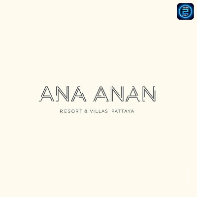 ANA ANAN Resort & Villas Pattaya : ชลบุรี