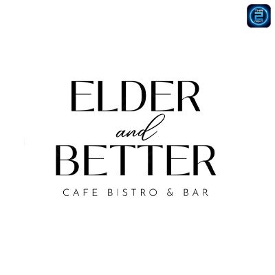 Elder and Better (Elder and Better) : Bangkok (กรุงเทพมหานคร)