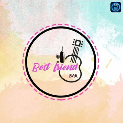 Best Friend Bar : ปทุมธานี