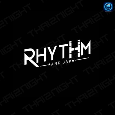ริทึ่มแอนบาร์ อุดรธานี (Rhythm and Bar Udon) : อุดรธานี (Udon Thani)