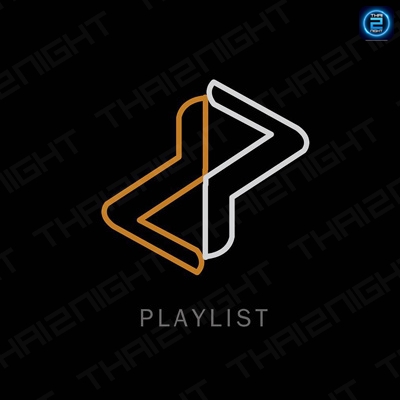 Playlist Bar & Bistro : ปทุมธานี