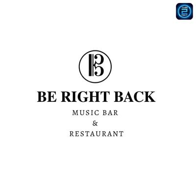 Be Right Back Music Bar & Restaurant : Chiang Mai
