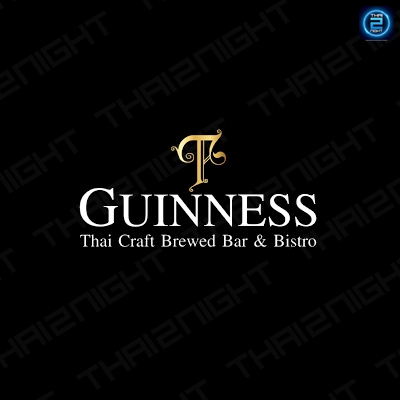 T Guinness Thai Craft Brewed Bar & Bistro : ชลบุรี