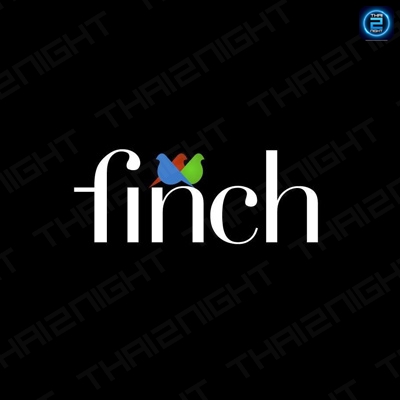 The Finch Bangkok : กรุงเทพมหานคร