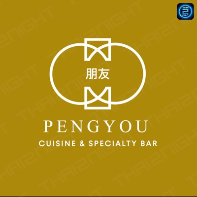 PengYou Cuisine & Specialty Bar (PengYou Cuisine & Specialty Bar) : กรุงเทพมหานคร (Bangkok)