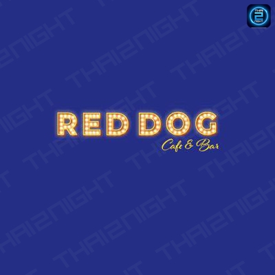 RED DOG Cafe & Bar (RED DOG Cafe & Bar) : Nonthaburi (นนทบุรี)