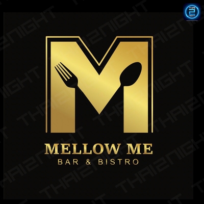 Mellow Me Bar Bistro Nonthaburi : นนทบุรี