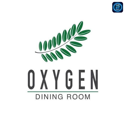 Oxygen Dining Room Chiang Mai : เชียงใหม่