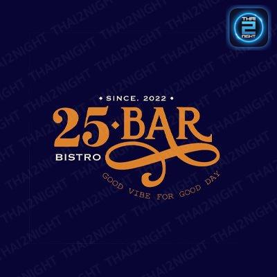 25 Bar & Bistro : Chanthaburi