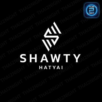 SHAWTY Hatyai (SHAWTY Hatyai) : Songkhla (สงขลา)