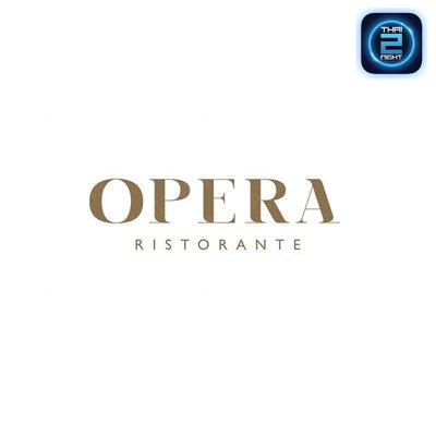 Opera Italian Restaurant : กรุงเทพมหานคร