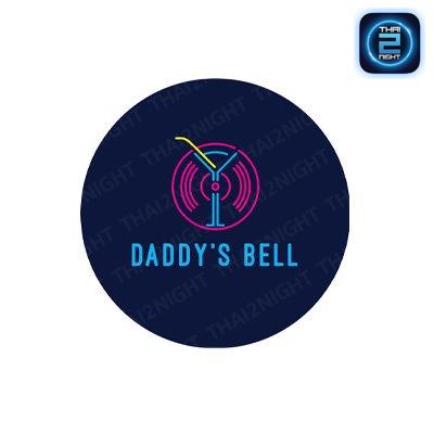 Daddy’s Bell : Bangkok