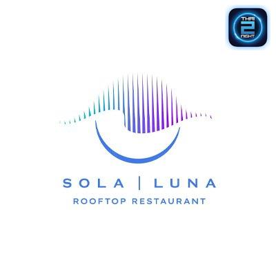 Sola Luna : ชลบุรี
