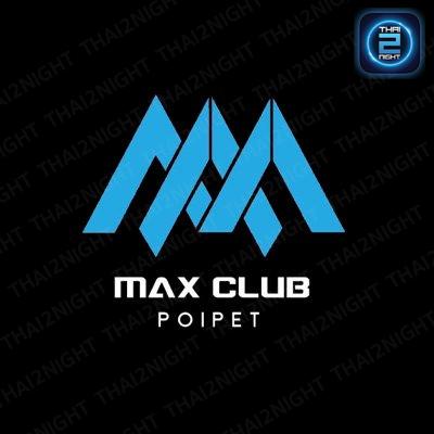MAX CLUB Poipet