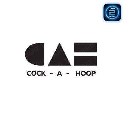 Cock-A-Hoop : กรุงเทพมหานคร
