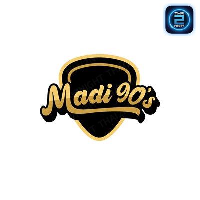 มาดิ 90's : กรุงเทพมหานคร