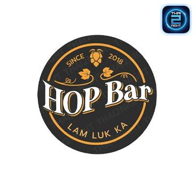 HOP Bar Lamlukka : Pathum Thani