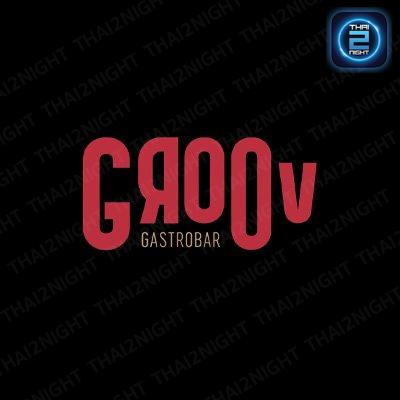 GROOV Phuket : ภูเก็ต