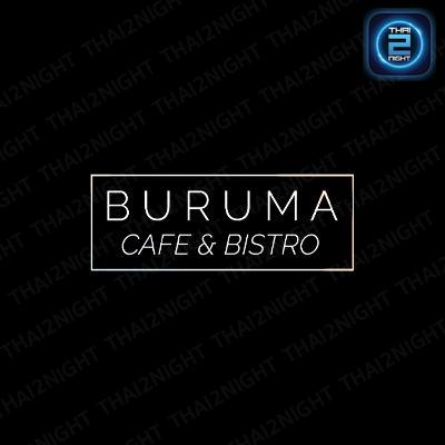 Buruma Cafe-Bistro : กรุงเทพมหานคร