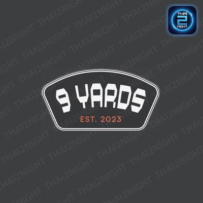 9 Yards Bangkok : กรุงเทพมหานคร