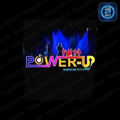 Power Up Music &amp; Bar : Nonthaburi