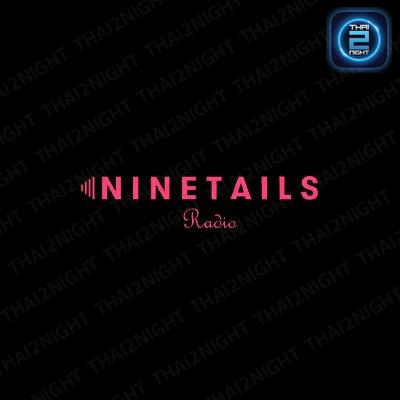 Ninetails on Radio : กรุงเทพมหานคร