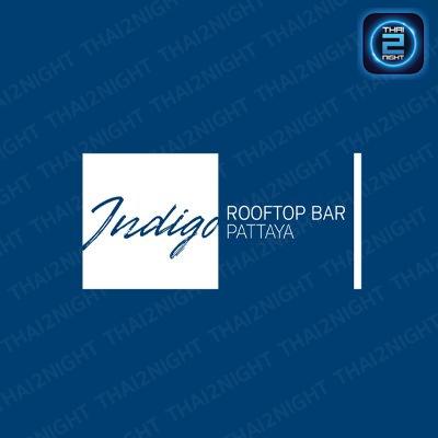 Indigo Rooftop Bar Pattaya : ชลบุรี