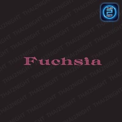 Fuchsia BKK : กรุงเทพมหานคร