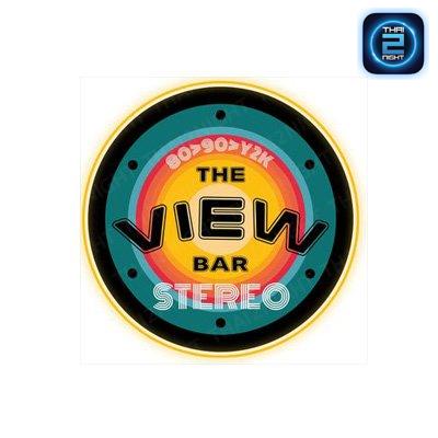 The View Bar Stereo : Chiang Mai
