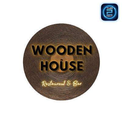 Wooden House Restaurant & Bar - Prachachuen - : นนทบุรี