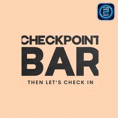 Checkpoint Bar (Checkpoint Bar) : หนองคาย (Nong Khai)