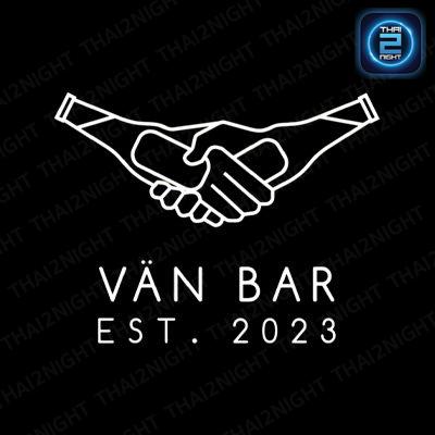 VÄN BAR : กรุงเทพมหานคร