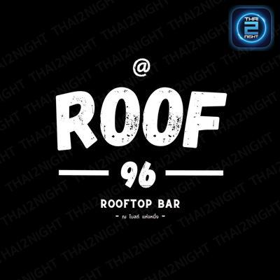 ROOF 96 : Bangkok