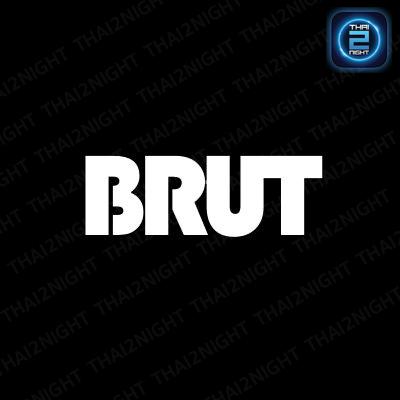BRUT : กรุงเทพมหานคร