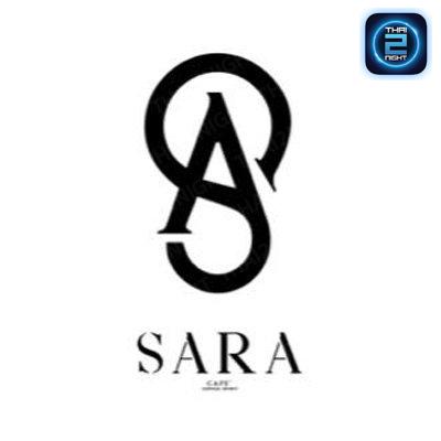 SARA CAFE’ : Ubon Ratchathani