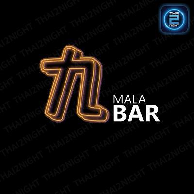 九 NINE Mala Bar : Bangkok